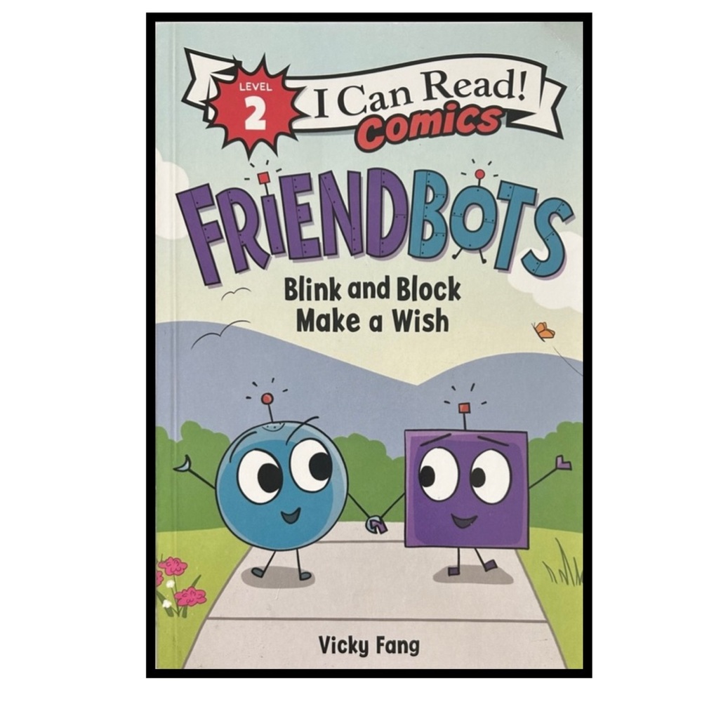 BUNDLE & SAVE 🎉 Friendbots: Blink and Block Make a Wish - Comic Reader